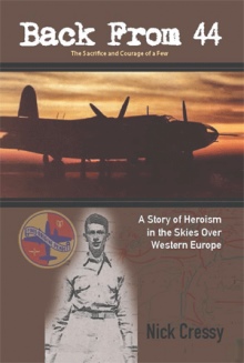 Back from 44 – The Sacrifice and Courage of a Few
