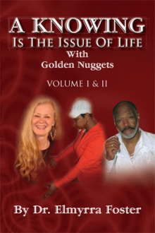 A KNOWING Is The Issue Of Life