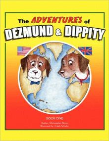 The Adventures of Dezmund & Dippity