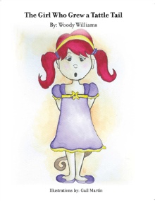 The Girl Who Grew a Tattle Tail