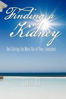 Finding a Kidney