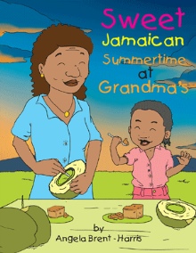 Sweet Jamaican Summertime At Grandma's
