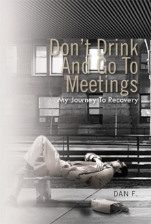 Don't Drink And Go To Meetings