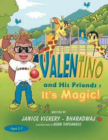 Valentino and His Friends: It's Magic!