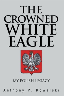 The Crowned White Eagle