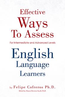 Effective Ways To Assess English Language Learners