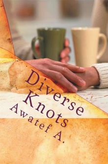 Diverse Knots