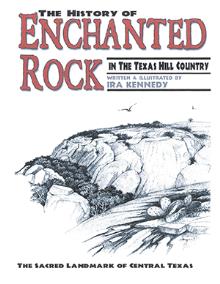 THE HISTORY OF ENCHANTED ROCK