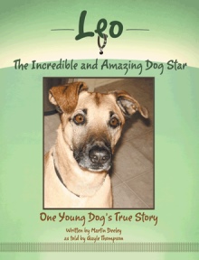 Leo, the Incredible and Amazing Dog Star