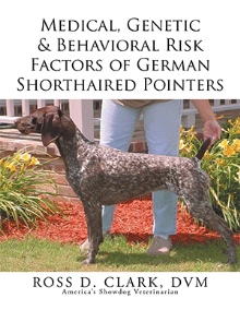 Medical, Genetic & Behavioral Risk Factors of German Shorthaired Pointers