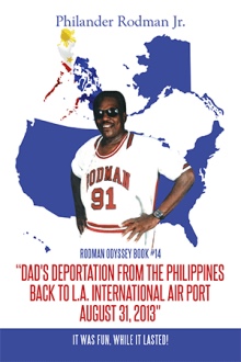 “Dad's Deportation from the Philippines back to L.A. International Air Port, August 31, 2013"