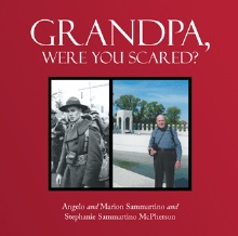 Grandpa, Were You Scared?