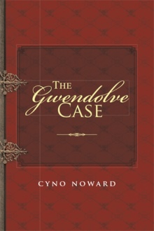 The Gwendolve Case