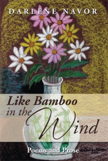 Like Bamboo in the Wind