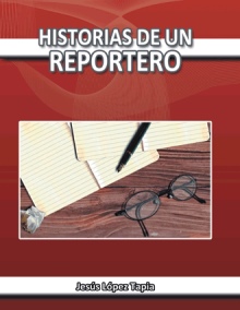 Historias de un reportero