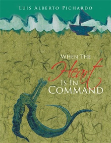 When The Heart Is In Command