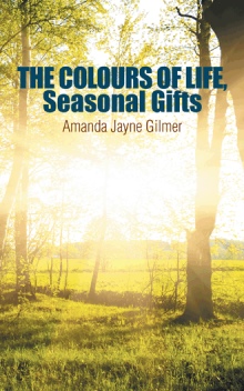 THE COLOURS OF LIFE, Seasonal Gifts