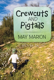 Crewcuts and Pigtails