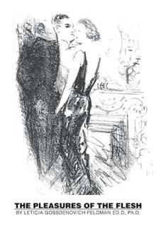 The Pleasures of The Flesh