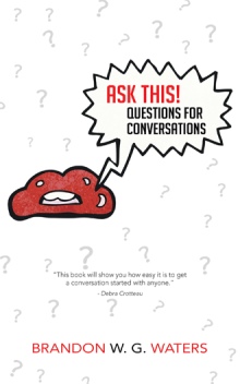 ASK THIS!  Questions for Conversations