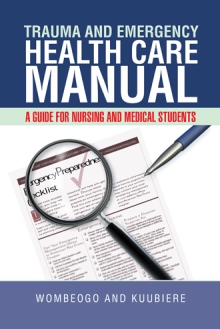 TRAUMA AND EMERGENCY HEALTH CARE MANUAL