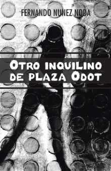 Otro inquilino de plaza Odot