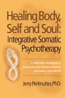 Healing Body, Self and Soul