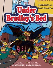 Under Bradley’s Bed