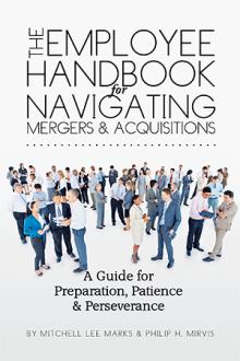 The Employee Handbook for Navigating Mergers and Acquisitions:
