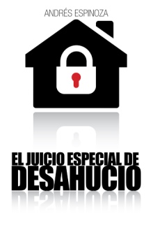 El juicio especial de desahucio