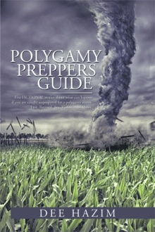 POLYGAMY PREPPERS GUIDE