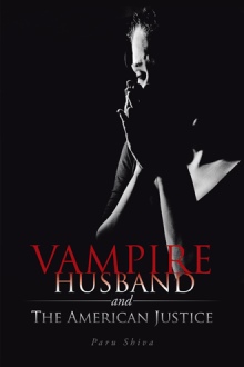 VAMPIRE HUSBAND and THE AMERICAN JUSTICE
