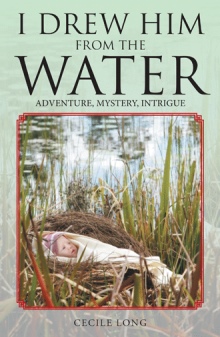 I Drew Him from the Water