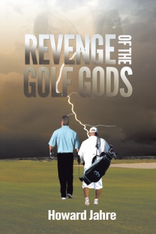 Revenge of the Golf Gods