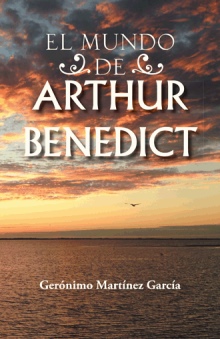 EL MUNDO DE ARTHUR BENEDICT