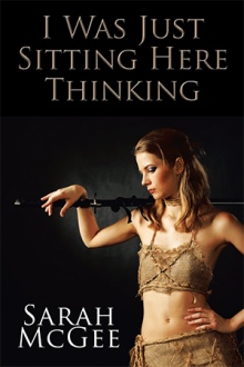 I Was Just Sitting Here Thinking