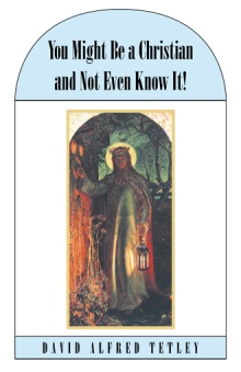 You Might Be a Christian and Not Even Know It!