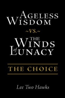Ageless Wisdom ~vs.~ The Winds of Lunacy