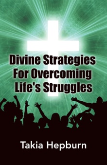 Divine Strategies For Overcoming Life's Struggles