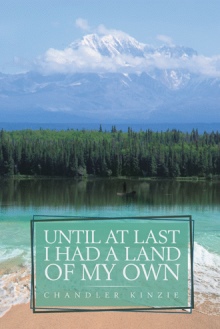 Until At Last I Had a Land of My Own