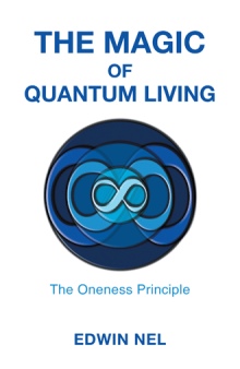 The Magic of Quantum Living
