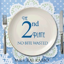 The 2nd Plate No Bite Wasted