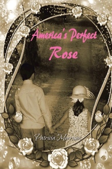 America's Perfect Rose