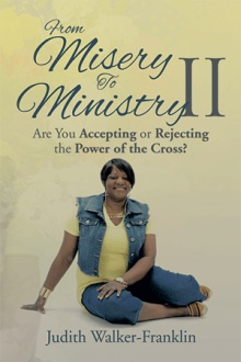 From Misery To Ministry II