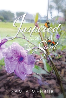 Inspired: To Comfort Your Soul