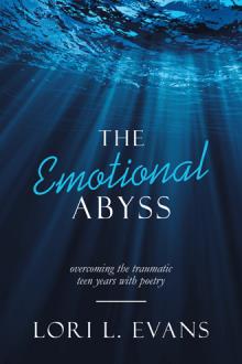 The Emotional Abyss