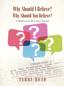 Why Should I Believe? Why Should You Believe?