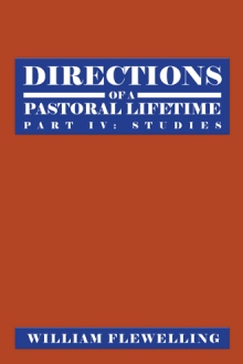 Directions Of A Pastoral Lifetime