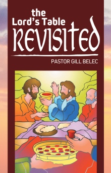The Lord's Table Revisited