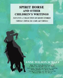 Spirit Horse and Other Children’s Writings